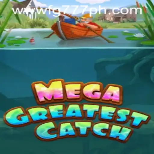 MegaGreatestCatch: Dive into the Ultimate Fishing Adventure