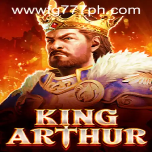 Unveiling the Epic World of KingArthur: A Modern Gaming Experience
