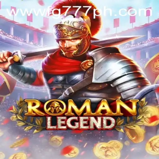 Exploring RomanLegend: A Deep Dive Into FG777.COM's Latest Gaming Sensation