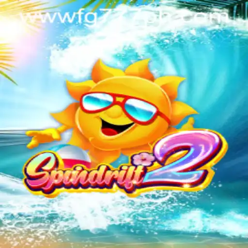 Discover the Thrilling World of Spindrift2 on FG777.COM