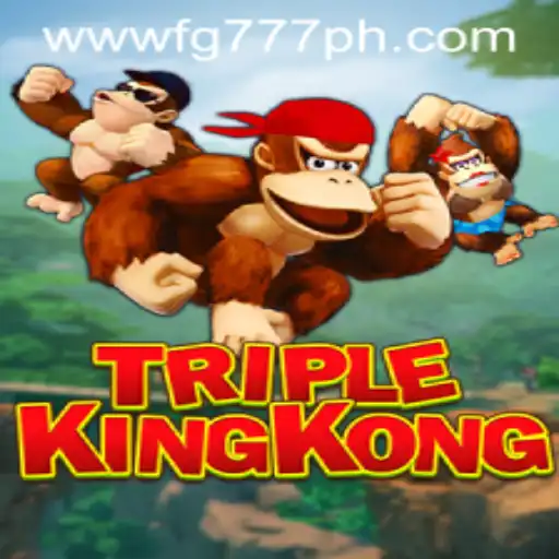 Discover the Thrill of TripleKingKong with FG777.COM
